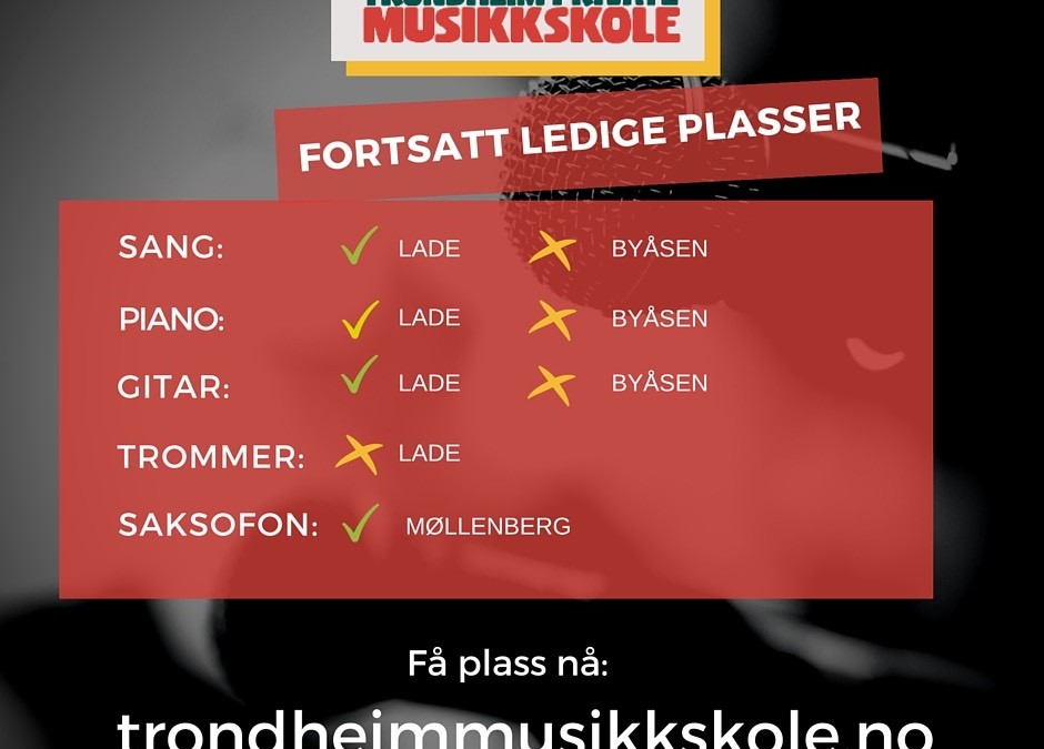 Fortsatt ledige plasser